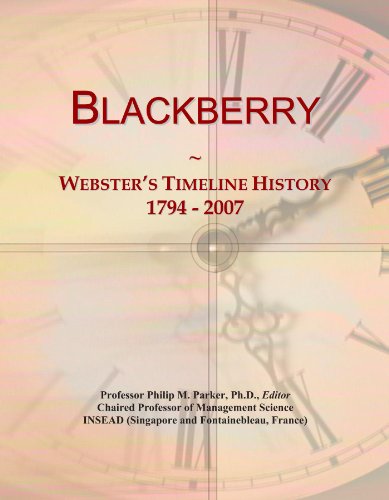Blackberry: Webster's Timeline History, 1794 - 2007