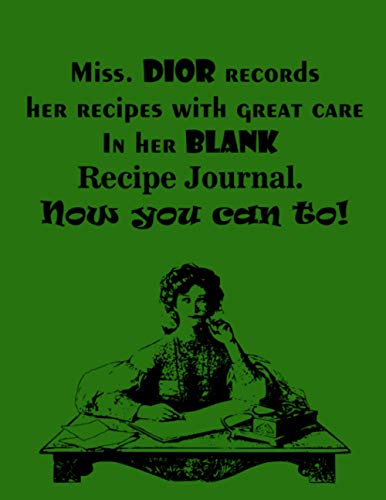 Blank Recipe Journal with Miss Dior image: blank books to write in, recipe journal blank, blank recipe book