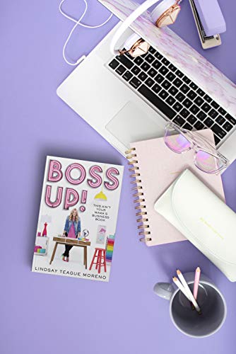 Boss Up!: This Ain't Your Mama's Business Book