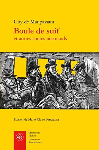 Boule de Suif (Classiques jaunes)