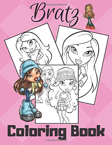 BRATZ: Coloring book: exclusive pages for coloring with fantastic heroes