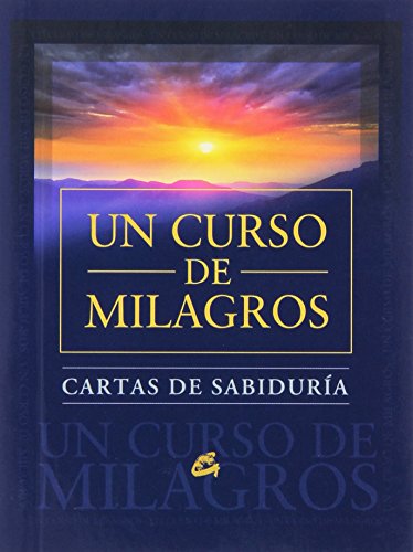 Cartas De Sabiduría De Un Curso De Milagros