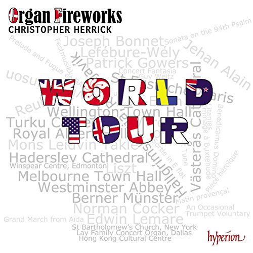 Christopher Herrick : Organ Fireworks World Tour.