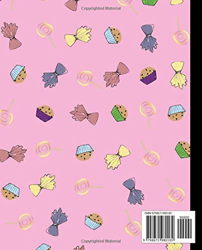 Composition Notebook: Lovely Sweets Blank College Ruled Notebook for School and University | Medium Lined Journal and Diary for Notes, Writing and Doodling | Cute Muffin, Bonbon Pattern