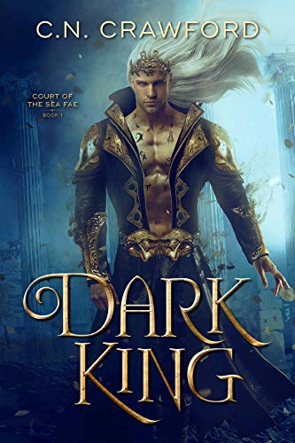 Dark King (Sea Fae Book 1) (English Edition)