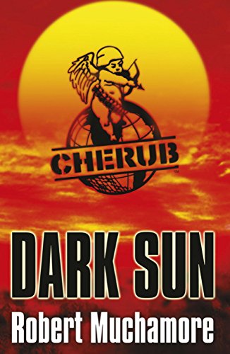 Dark Sun: World Book Day 2008 (CHERUB Series 18) (English Edition)