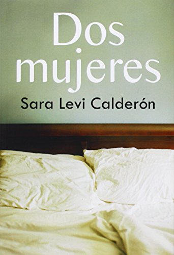 Dos Mujeres (SALIR DEL ARMARIO)