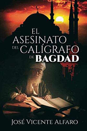 El asesinato del calígrafo de Bagdad