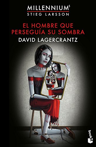 El hombre que perseguía su sombra: Serie Millennium 5 (Bestseller)