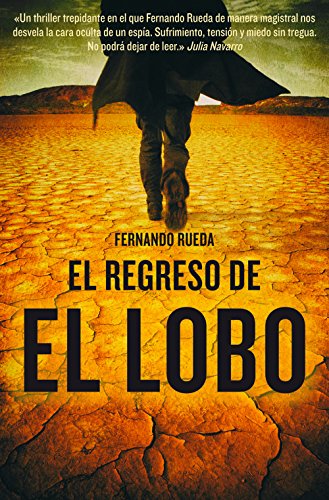 El regreso de El Lobo (Bestseller Thriller)