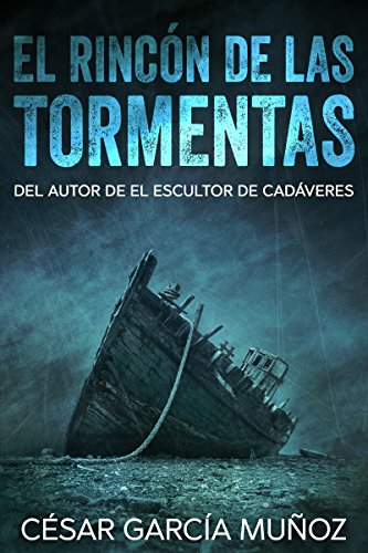 El rincón de las tormentas (Thiller de misterio y suspense)