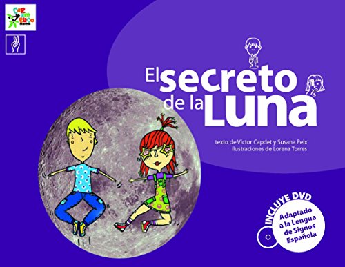 El secreto de la luna (Carambuco Cuentos) de Ví­ctor Capdet Montesinos (Ilustrado, feb 2010) Tapa dura