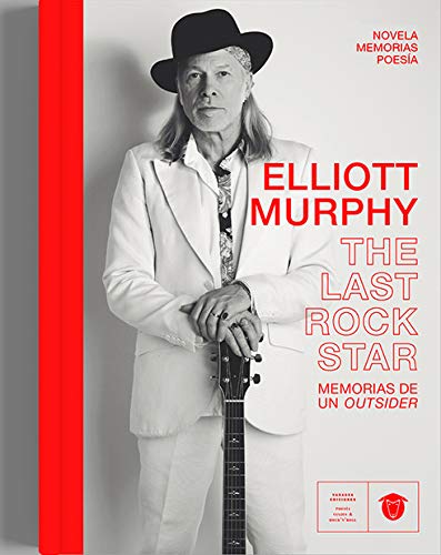 Elliott Murphy: The Last Rock Star: 24 (On the Road)