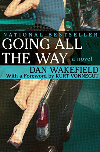 Going All the Way: A Novel (English Edition)