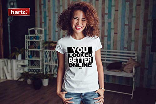 Hariz – Camiseta de cuello redondo para mujer con texto "You Looked Better Online", en blanco y negro, incluye tarjetas de regalo Rosa. XL