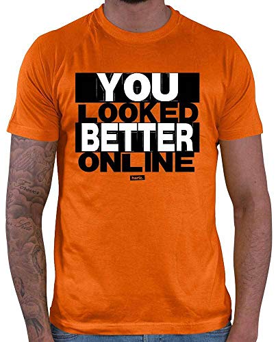 Hariz - Camiseta para hombre con texto "You Looked Better Online Sprüch", color negro y blanco, incluye tarjeta de regalo naranja XL