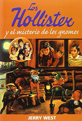 Hollister Y El Misterio De Los Gnomos (INFANTIL COMIC)