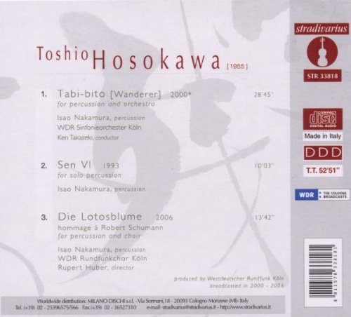 Hosokawa: Tabi-Bito, Sen Vi, Die Lotosblume / Nakamura, Orq. Y Coro De La Radio Wdr De Colonia - Takaseki