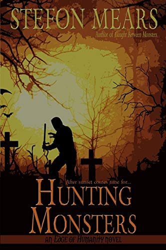 Hunting Monsters (2) (Edge of Humanity)