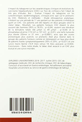 Impact du tabagisme sur le carcinome hépatocellulaire: impact du tabagisme sur les caractéristiques épidémiologiques cliniques et évolutives du carcinome hépatocellulaire