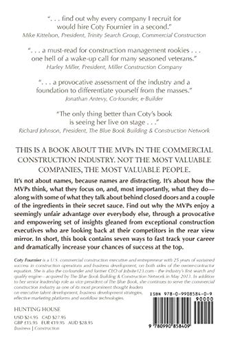 Inside Commercial Construction's MVPs: 7 reasons why they get promoted faster, make more money, and enjoy a seemingly unfair advantage over everybody else