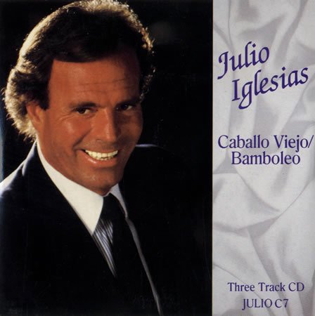 JULIO IGLESIAS. caballo viejo / bamboleo. 1989 3 track cd single. JULIO C7