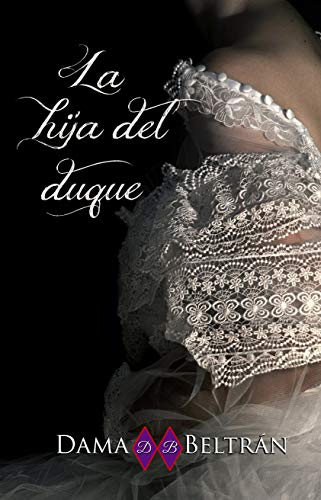 La hija del duque