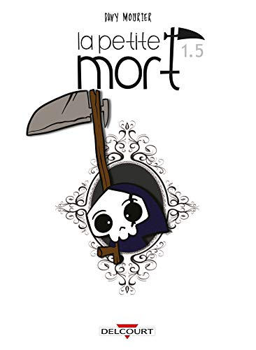 La Petite Mort - One-Shot - la Petite Mort T01,5 - une Impression de Déjà-Lu