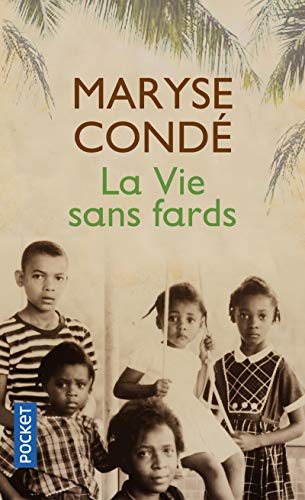 La vie sans fards: Roman (Pocket)