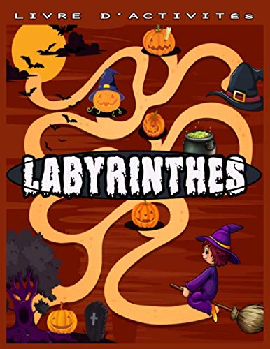 Labyrinthes: Halloween Labyrinthes pour exercer sa logique et s'amuser la nuit d'Halloween