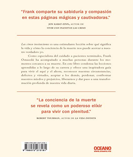 Las cinco invitaciones. Descubre lo que la muerte puede enseñarnos sobre la vida plena: Lecciones Para La Vida a Partir de la Muerte (Fuera de colección)