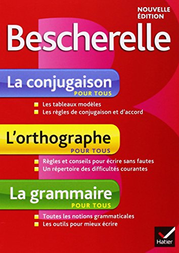 Le coffret Bescherelle: La conjugaison pour tous, La grammaire pour tous, L'orthographe pour tous (Bescherelle français)