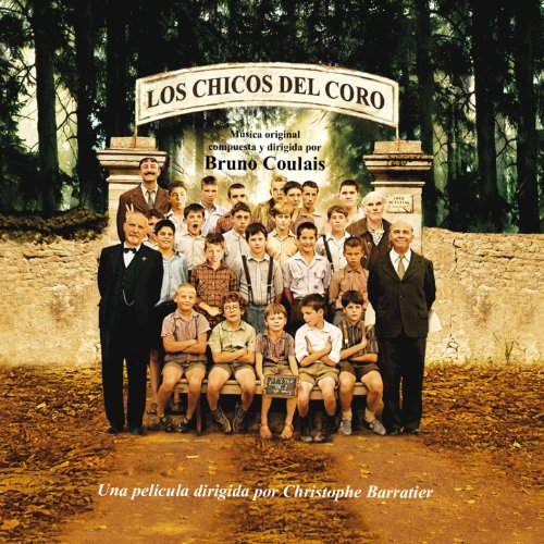 Les Choristes - Los Chicos del Coro (Banda sonora original de la película)