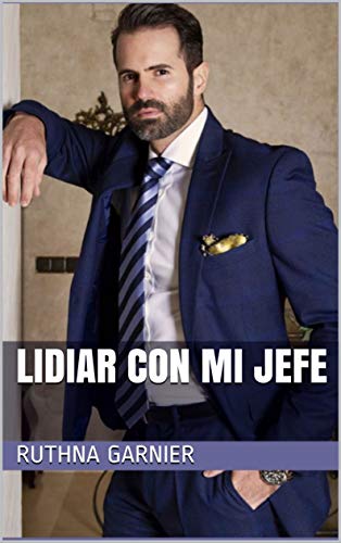 LIDIAR CON MI JEFE: 1 (Liberty)