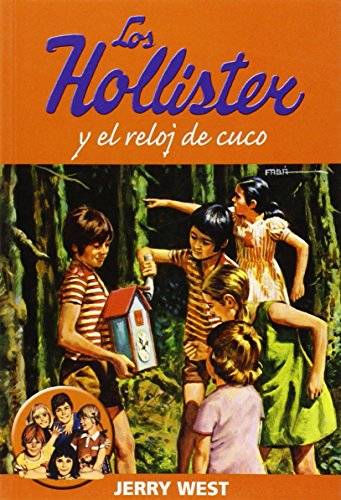 Los Hollister Y El Reloj De Cuco (INFANTIL COMIC)