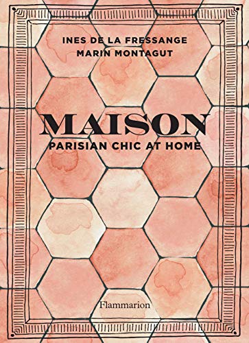 Maison - Parisian chic at home (English Edition)