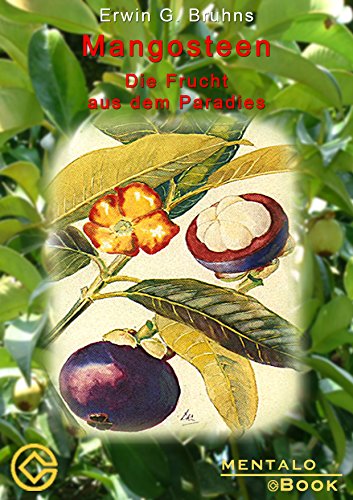 Mangosteen (German Edition)