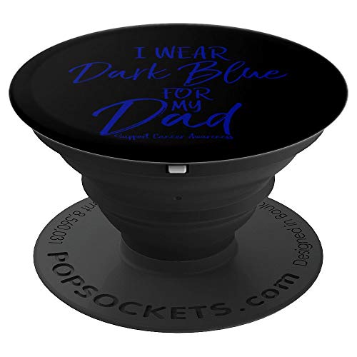 Matching Colon Cancer Gifts I Wear Dark Blue for My Dad PopSockets Agarre y Soporte para Teléfonos y Tabletas