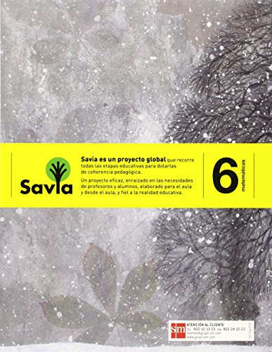 Matemáticas. 6 Primaria. Trimestral. Savia - Pack de 3 libros - 9788467575675