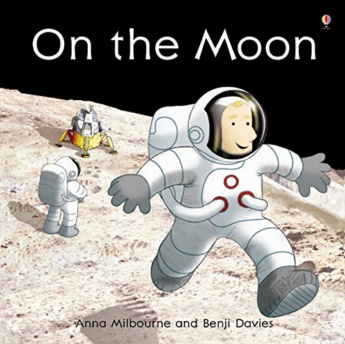 Milbourne, A: On the Moon (Picture Books)