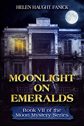 Moonlight On Emeralds (Moon Mystery Series Book 7) (English Edition)