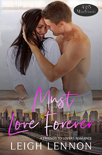 Must Love Forever (425 Madison Avenue Book 11) (English Edition)