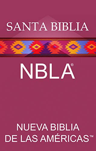 Nueva Biblia de las Américas (NBLA)