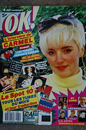 OK ! âge tendre 581 MARS 1987 INTERVIEW CARMEL LUNA PARKER + FICHES LE SPOT 10 STATUS QUO
