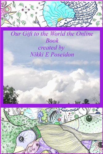 Our Gift to the World the Online Book (The Universal Book) (English Edition)