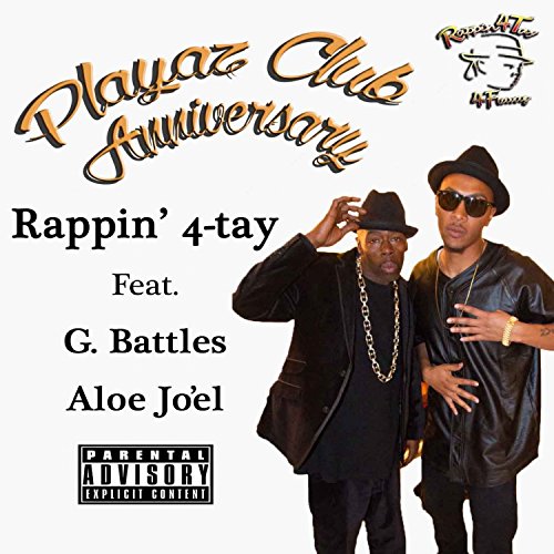 Playaz Club Anniversary (feat. G. Battles & Aloe Jo'El) - Single [Explicit]