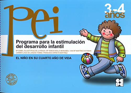 Programa para la estimulacion del desarrollo infantil (PEI). 4 (Programas Intervencion Educati) - 9788478692910 (Programas de atención y estimulación temprana)