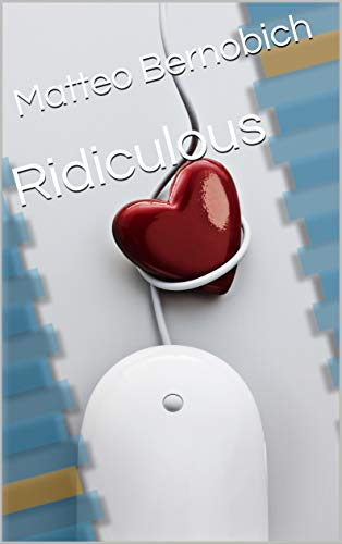 Ridiculous (English Edition)