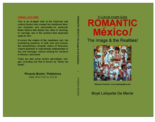 ROMANTIC MEXICO!--The Images & the Realities [For Playboys & Playgirls] (English Edition)