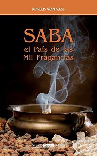 Saba, el País de las Mil Fragancias